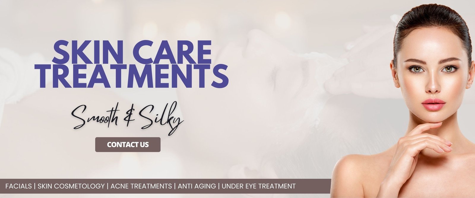SKIN CARE TREATMENTS Services